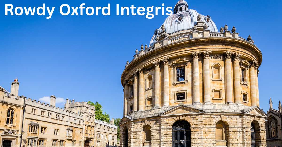 Rowdy Oxford Integris: Trends in Modern Community 